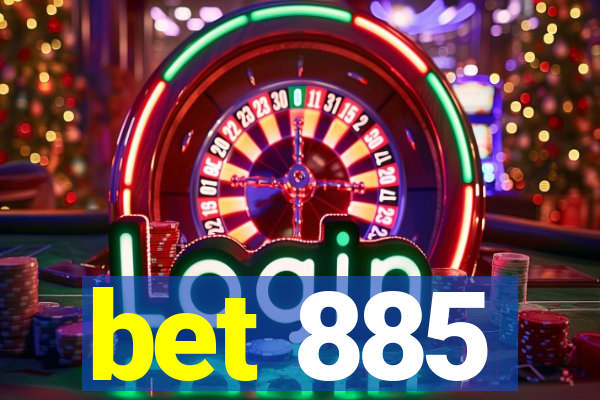 bet 885